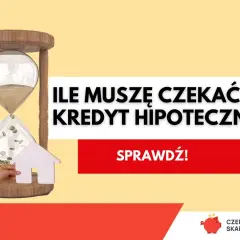 Klepsydra z monetami i domkiem symbolizuje czas oczekiwania. Ile się czeka na decyzję kredytu hipotecznego? Sprawdź!