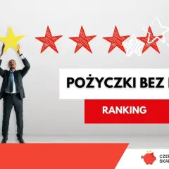 Mężczyzna w garniturze podnosi żółtą gwiazdkę, symbolizując najlepszą ocenę. Napis "Pożyczki bez BIK" sugeruje łatwy dostęp do finansowania.