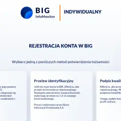 Rejestracja konta w BIG InfoMonitor: wybierz metodę potwierdzenia tożsamości – przez konto w BIK, przelew identyfikacyjny lub podpis kwalifikowany.
