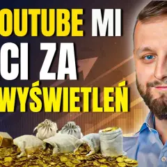 YouTube: Ile zarobisz? Stawki (4-25 zł), metody i sekrety w PL