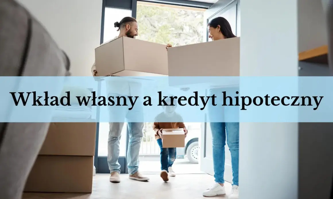Para jak udokumentować wkład własny do kredytu, przenosi kartony do nowego domu.