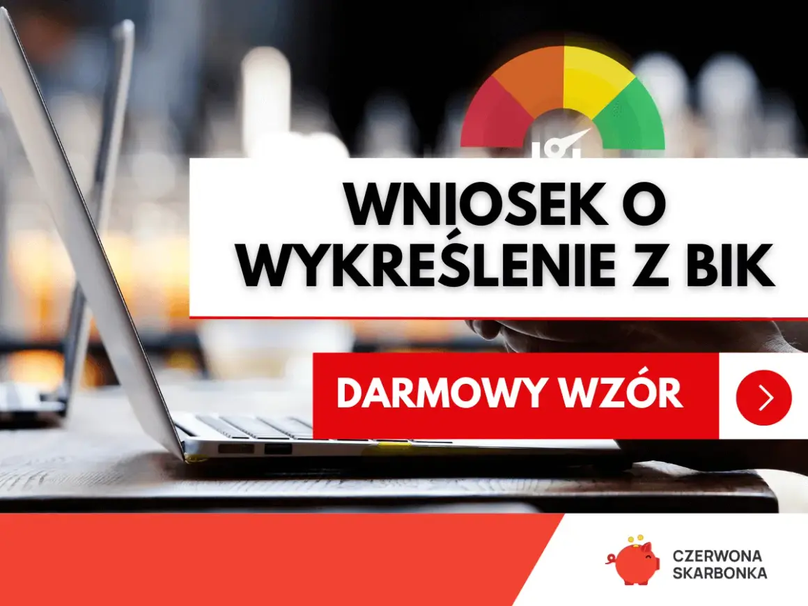 Grafika przedstawia laptopa i wskaźnik oceny kredytowej. Na ekranie widnieje napis "Wniosek o wykreślenie z BIK".