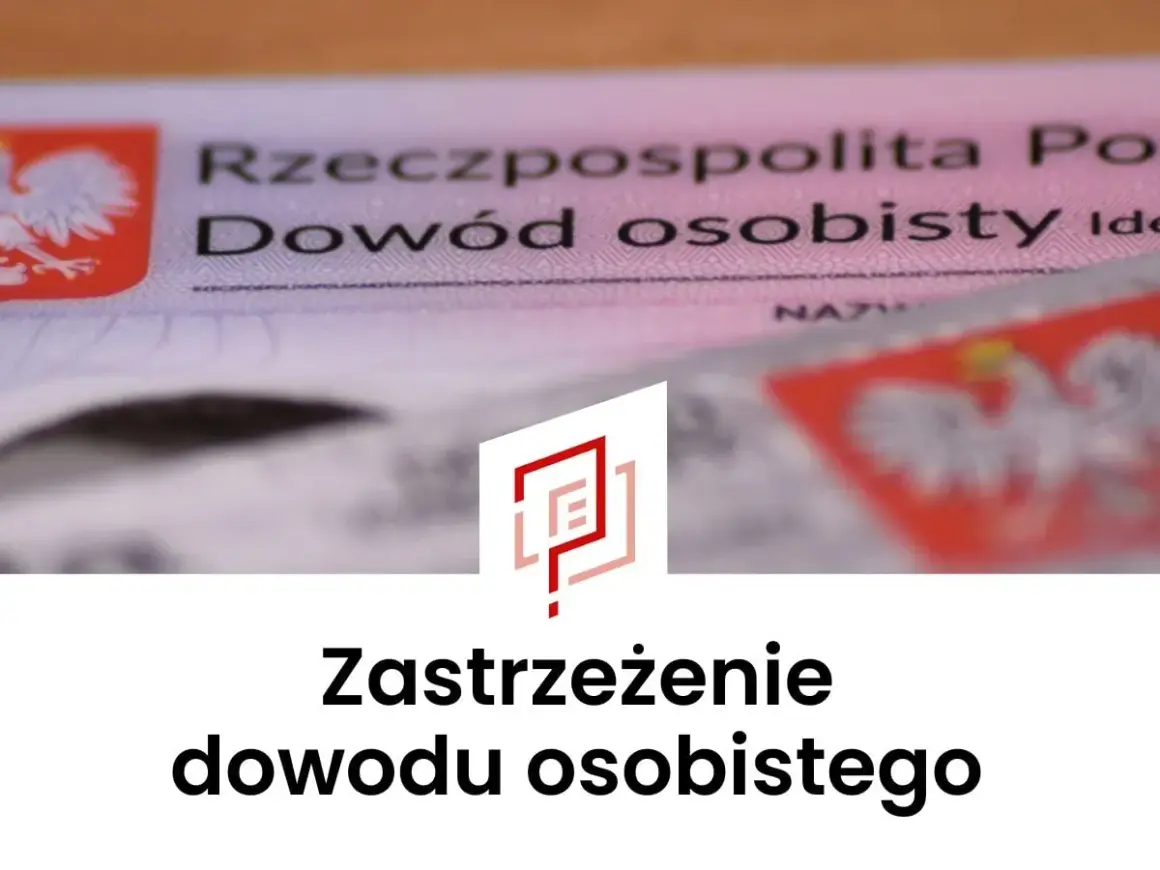 Dowód osobisty i logo. Dowiedz się, jak zastrzec dowód osobisty przez internet, by chronić swoje dane.
