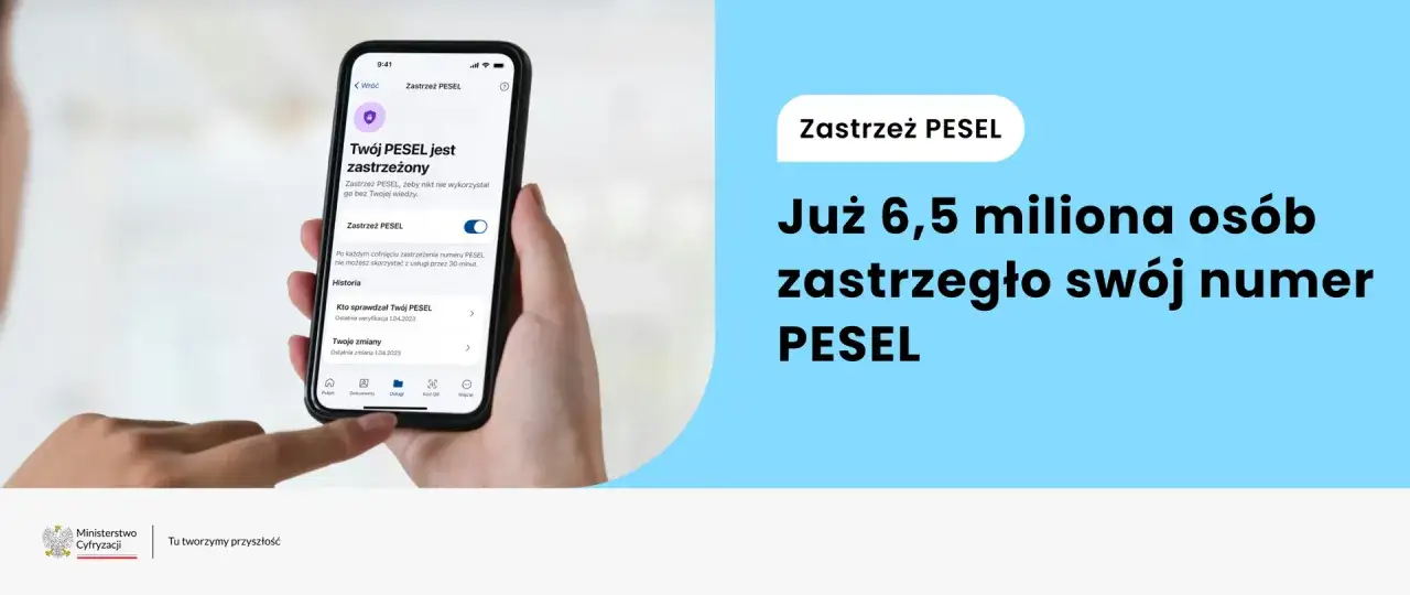 Zastrzeż PESEL, by nikt nie wykorzystał go bez Twojej wiedzy. Już 6,5 miliona osób to zrobiło.