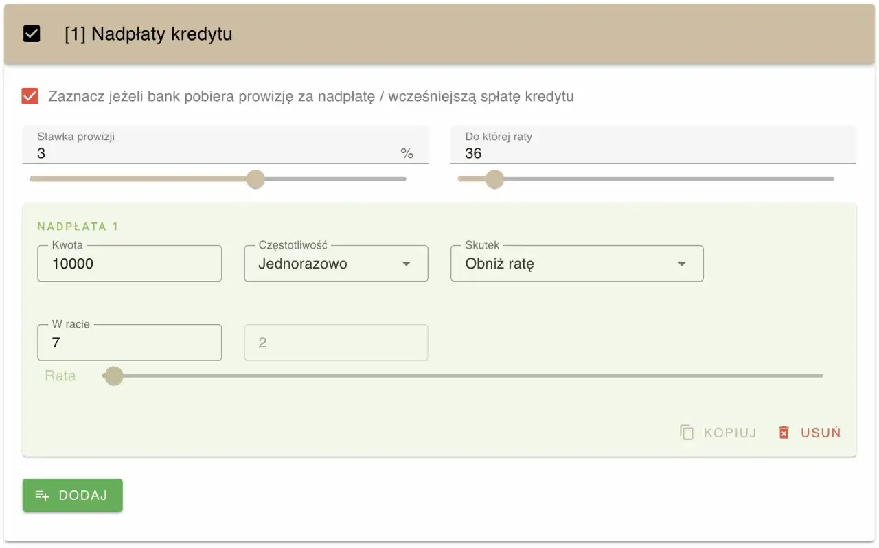 Formularz nadpłat kredytu: prowizja, kwota 10000, częstotliwość jednorazowo, skutek obniż ratę. Zwróć uwagę na te opcje przy kredytach hipotecznych.