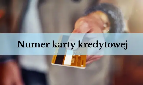 Gdzie jest numer karty? Znajdź dane do płatności online