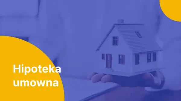 Hipoteka umowna w kwocie czy do kwoty - co wybrać, by nie stracić?